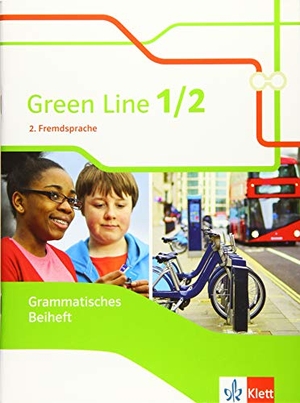 Green Line 1/2. 2. Fremdsprache. Grammatisches Beiheft Klasse 6/7. Klett Ernst /Schulbuch, 2019.
