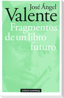 Fragmentos de un libro futuro-rústega