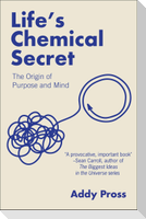 Life's Chemical Secret