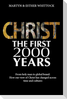 Christ: The First Two Thousand Years