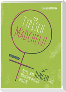 Typisch Mädchen