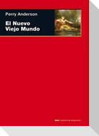 El nuevo viejo mundo