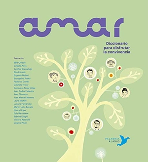 Bernatene, Poly / Cristina Núñez Pereira. Amar : diccionario para disfrutar la convivencia. Palabras Aladas, 2021.