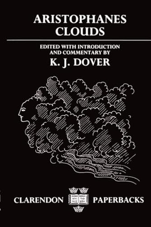 Aristophanes / K. J. Dover. Clouds. OUP Oxford, 1989.