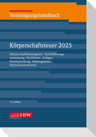 Veranlagungshandbuch Körperschaftsteuer 2025, 76. Auflage