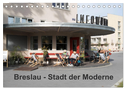 Breslau - Stadt der Moderne (Tischkalender 2024 DIN A5 quer), CALVENDO Monatskalender