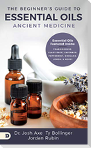 The Beginner's Guide to Essential Oils