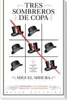 Tres sombreros de copa