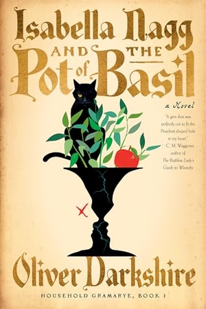 Darkshire, Oliver. Isabella Nagg and the Pot of Basil. W. W. Norton & Company, 2025.