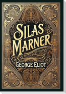Silas Marner (Collector's Edition) (Laminated Hardback with Jacket)