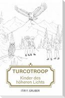 Turcotroop