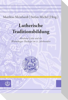 Luthertum zwischen Tradition und Aufbruch