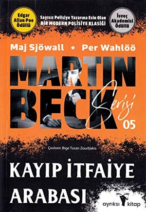 Sjöwall, Maj / Per Wahlöö. Martin Beck Serisi 5 - Kayip Itfaiye Arabasi. Ayriksi, 2024.