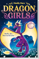 Dragon Girls - Stella, der Sternendrache