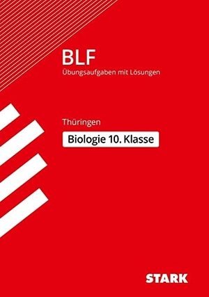 Hild, Sabine / Petra Schmidt. Besondere Leistungsfeststellung Thüringen - Biologie 10. Klasse. Stark Verlag GmbH, 2015.