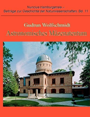 Wolfschmidt, Gudrun. Astronomisches Mäzenatentum. BoD - Books on Demand, 2009.
