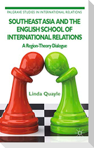 Southeast Asia and the English School of International Relations