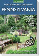 Pennsylvania Month-By-Month Gardening