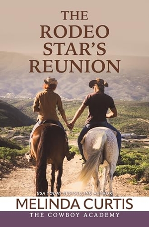 Curtis, Melinda. The Rodeo Star's Reunion. Gale, a Cengage Group, 2025.