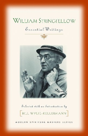 Stringfellow, William. William Stringfellow: Essential Writings. Orbis Books, 2013.