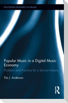 Popular Music in a Digital Music Economy