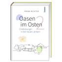 Oasen im Osten 2