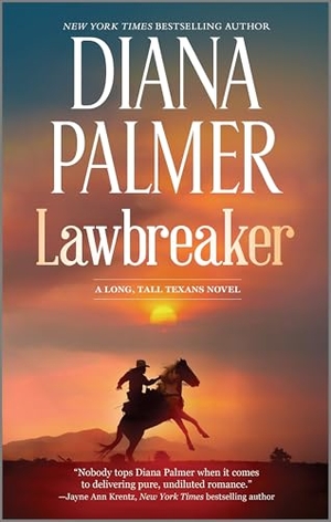 Palmer, Diana. Lawbreaker. Harlequin, 2025.