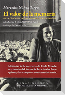 El valor de la memoria : de la Cárcel de Ventas al campo de Ravensbrück