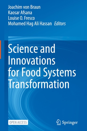 Braun, Joachim Von / Mohamed Hag Ali Hassan et al (Hrsg.). Science and Innovations for Food Systems Transformation. Springer International Publishing, 2023.