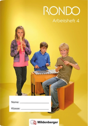 Crämer, Christian / Junge, Wolfgang et al. RONDO 3/4 - Arbeitsheft 4, Neuausgabe - Arbeitsheft 4 - Neubearbeitung. Mildenberger Verlag GmbH, 2014.