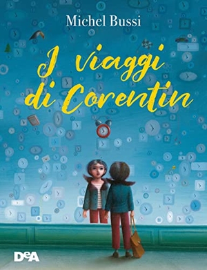 Bussi, Michel. I viaggi di Corentin. De Agostini, 2021.