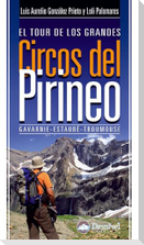 El tour de los grandes circos del Pirineo