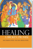 Healing a Broken Promise