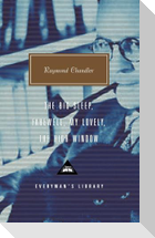 The Big Sleep; Farewell, My Lovely; The High Window: Introduction by Diane Johnson
