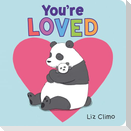 You're Loved