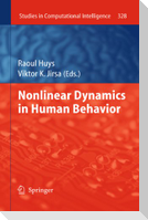 Nonlinear Dynamics in Human Behavior