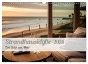 Strandhausidylle (Wandkalender 2024 DIN A3 quer), CALVENDO Monatskalender