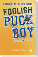 Foolish Puckboy