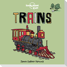 Lonely Planet Kids Trains