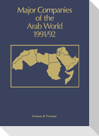 Major Companies of the Arab World 1991/92