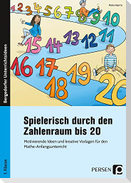 Spielerisch durch den Zahlenraum bis 20