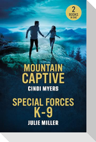 Mountain Captive / Special Forces K-9