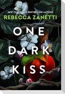 One Dark Kiss
