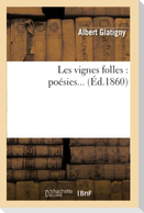 Les vignes folles