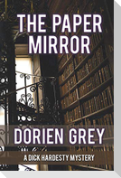 The Paper Mirror (A Dick Hardesty Mystery, #10)