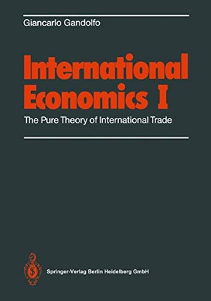 Gandolfo, Giancarlo. International Economics I - The Pure Theory of International Trade. Springer Berlin Heidelberg, 1994.