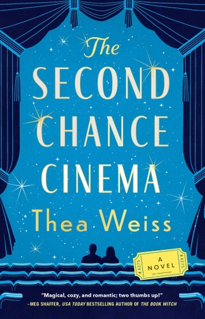 Weiss, Thea. The Second Chance Cinema. Atria Books, 2026.