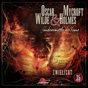 Freund, Marc. Oscar Wilde & Mycroft Holmes - Folge 35 - Zwielicht. Hörspiel.. Lübbe Audio, 2021.