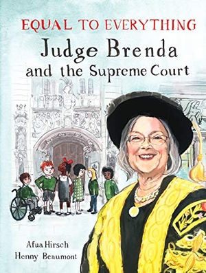Hirsch, Afua. Equal to Everything - Judge Brenda and the Supreme Court. Legal Action Group, 2019.