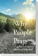 Why People Pray